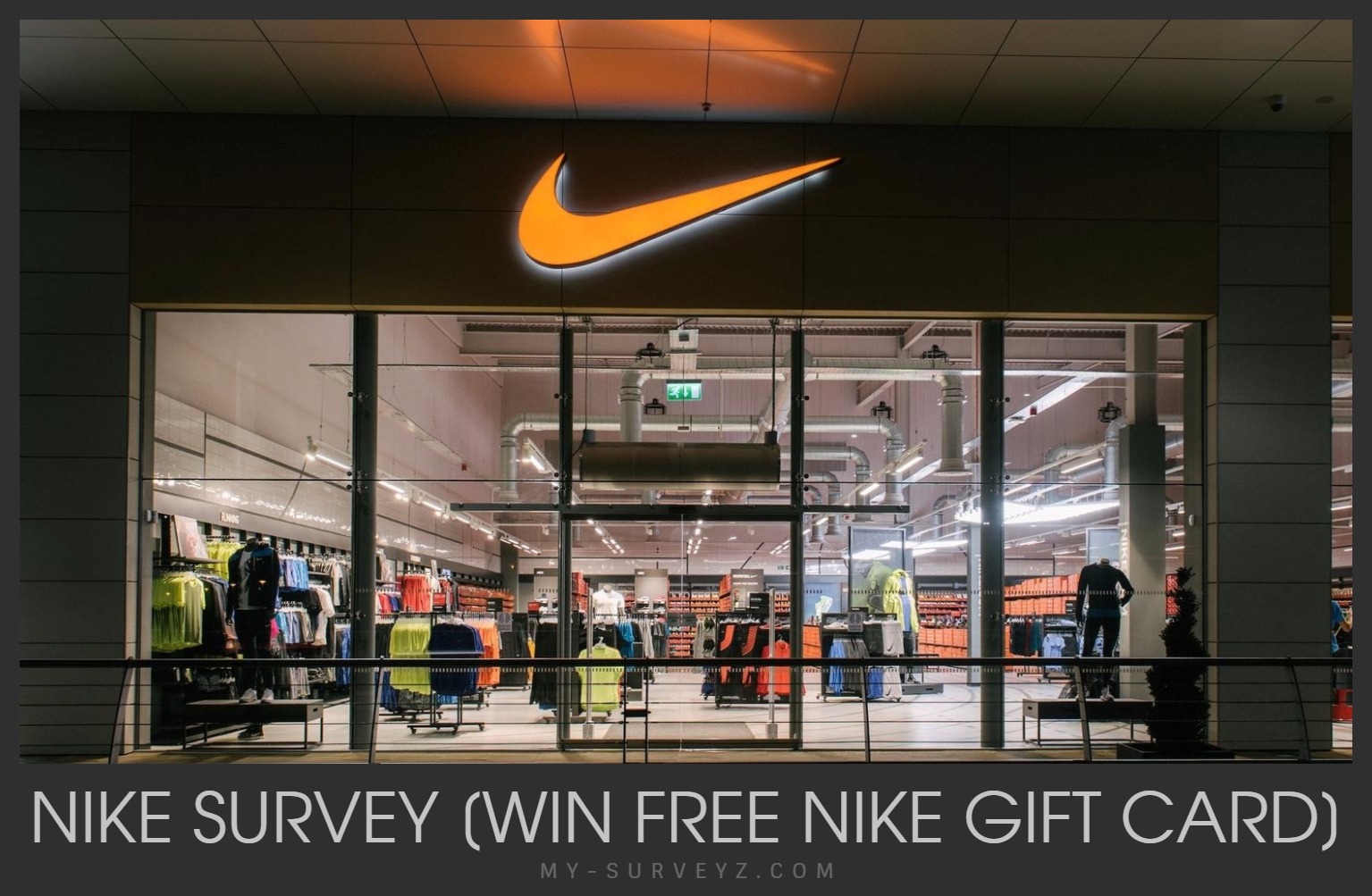 NIKE SURVEY | WWW.MYNIKEVISIT-NA.COM mynikevisit-na