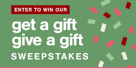 Ashley Get a Gift, Give a Gift Sweepstakes