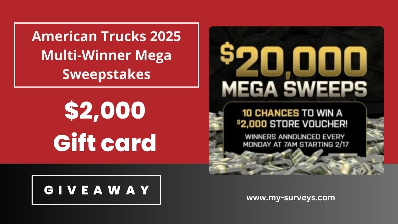 American Trucks 2025 Multi-Winner Mega Sweepstakes