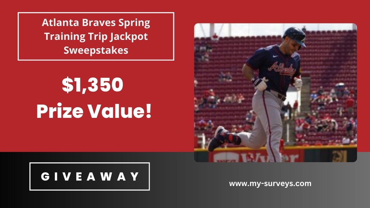 Atlanta Braves Spring Training Trip Jackpot Sweepstakes