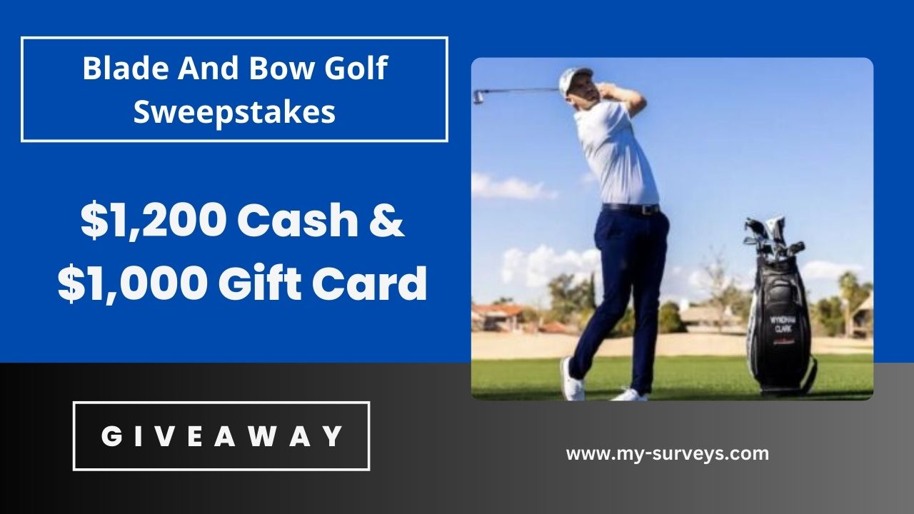 Blade And Bow Golf Sweepstakes