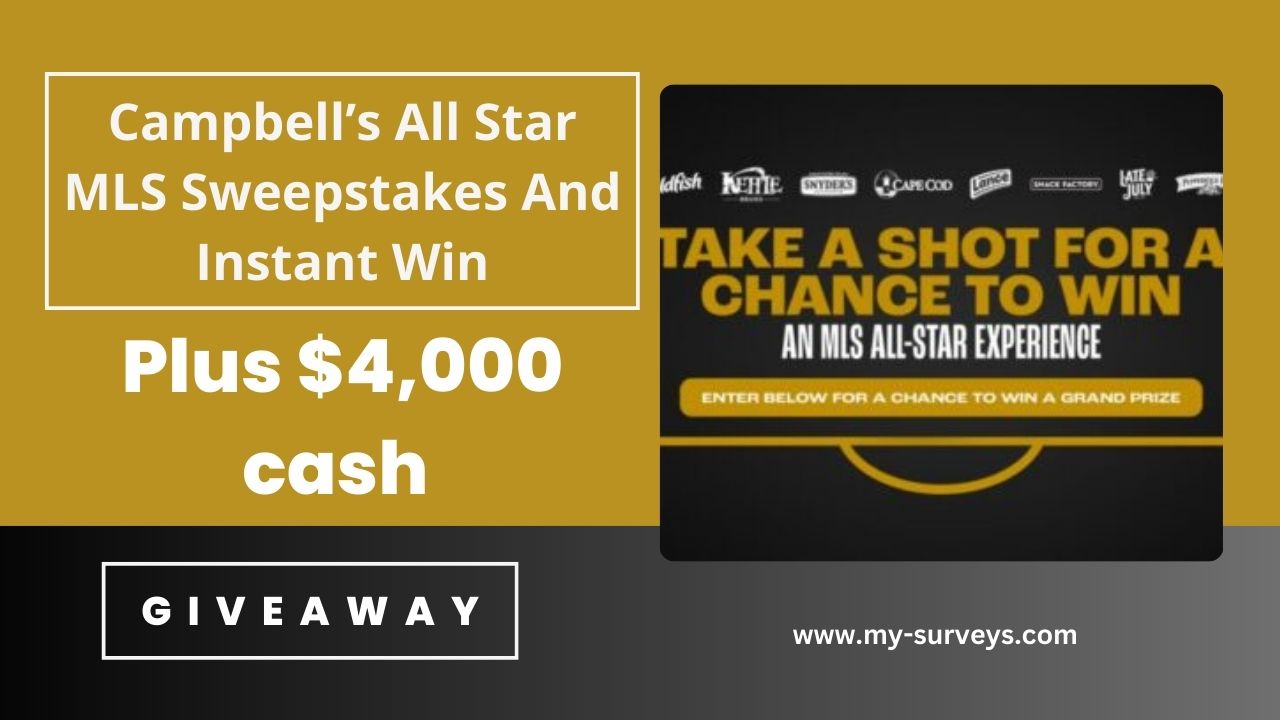 Campbell’s All Star MLS Sweepstakes And Instant Win