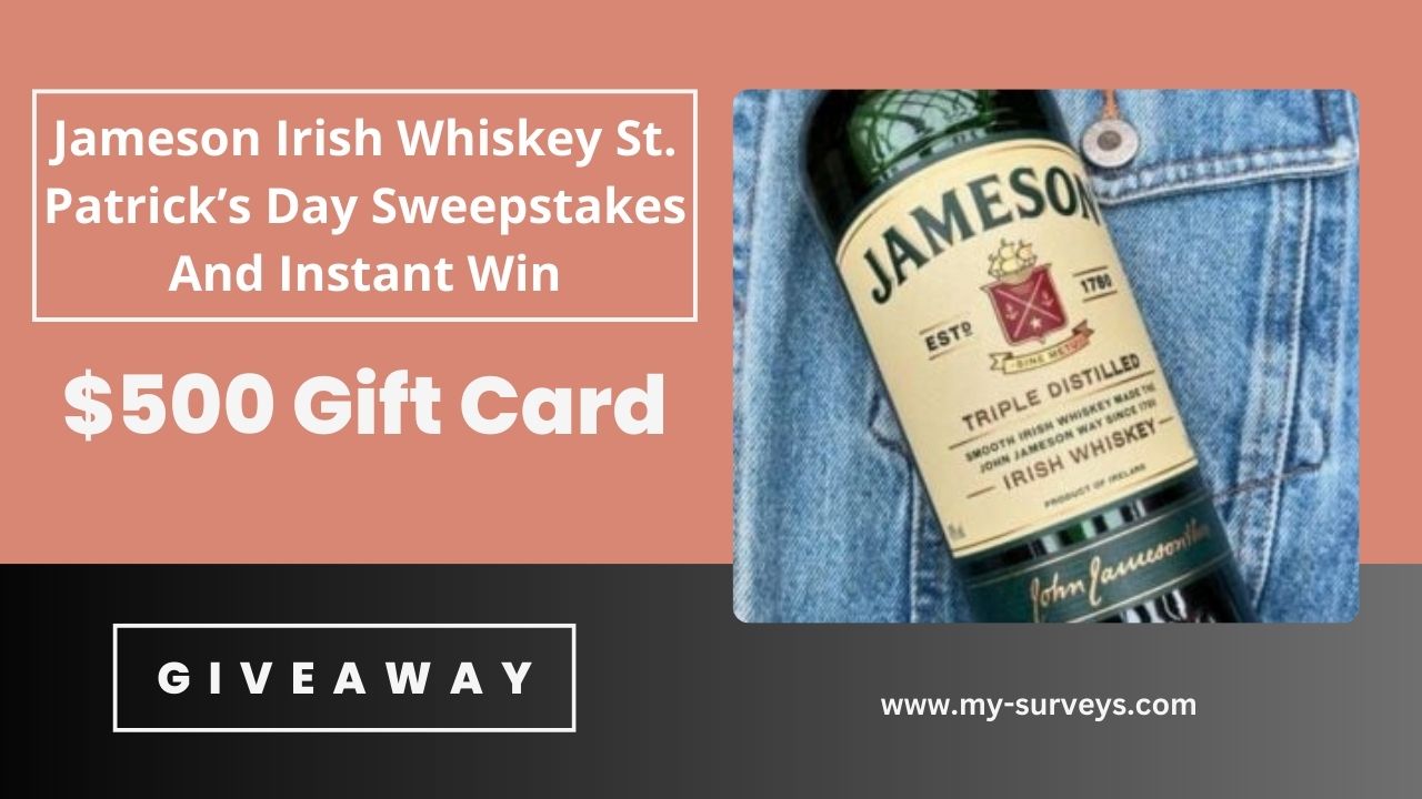 Jameson Irish Whiskey St. Patrick’s Day Sweepstakes And Instant Win