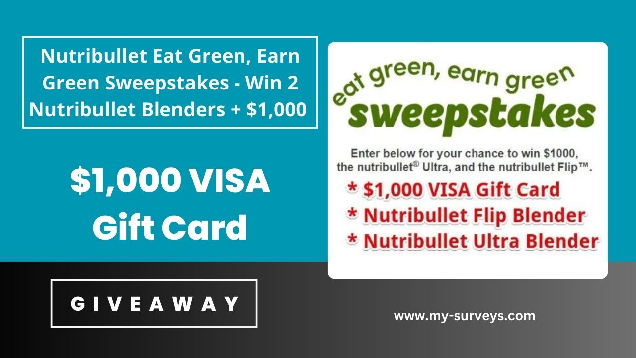 Nutribullet Eat Green, Earn Green Sweepstakes - Win 2 Nutribullet Blenders + $1,000