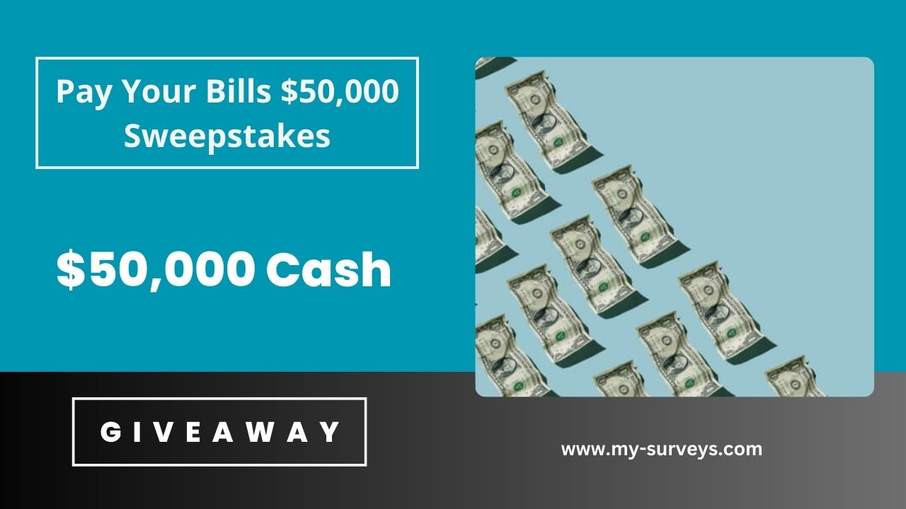 Pay Your Bills $50,000 Sweepstakes