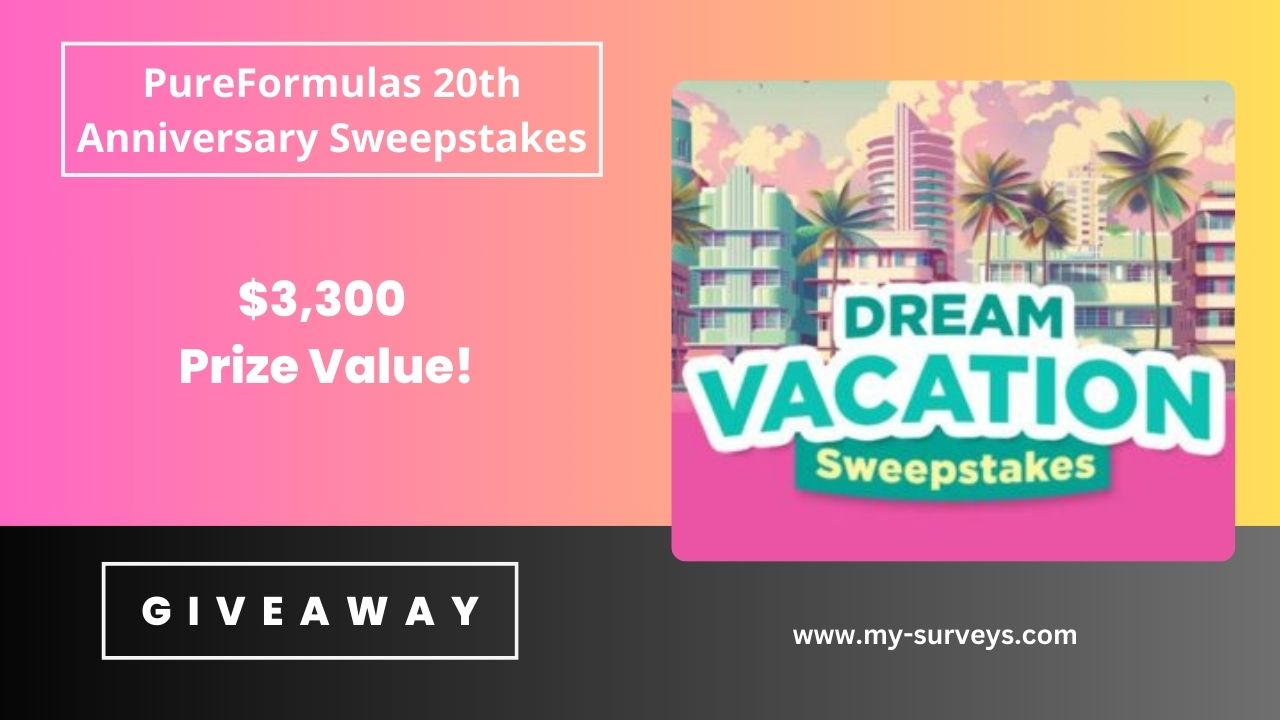 PureFormulas 20th Anniversary Sweepstakes