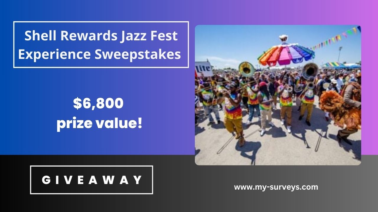 Shell Rewards Jazz Fest Experience Sweepstakes 