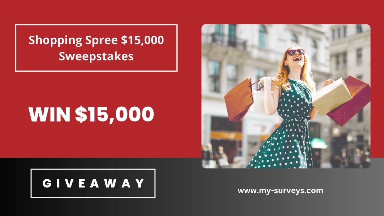 Shopping Spree $15,000 Sweepstakes