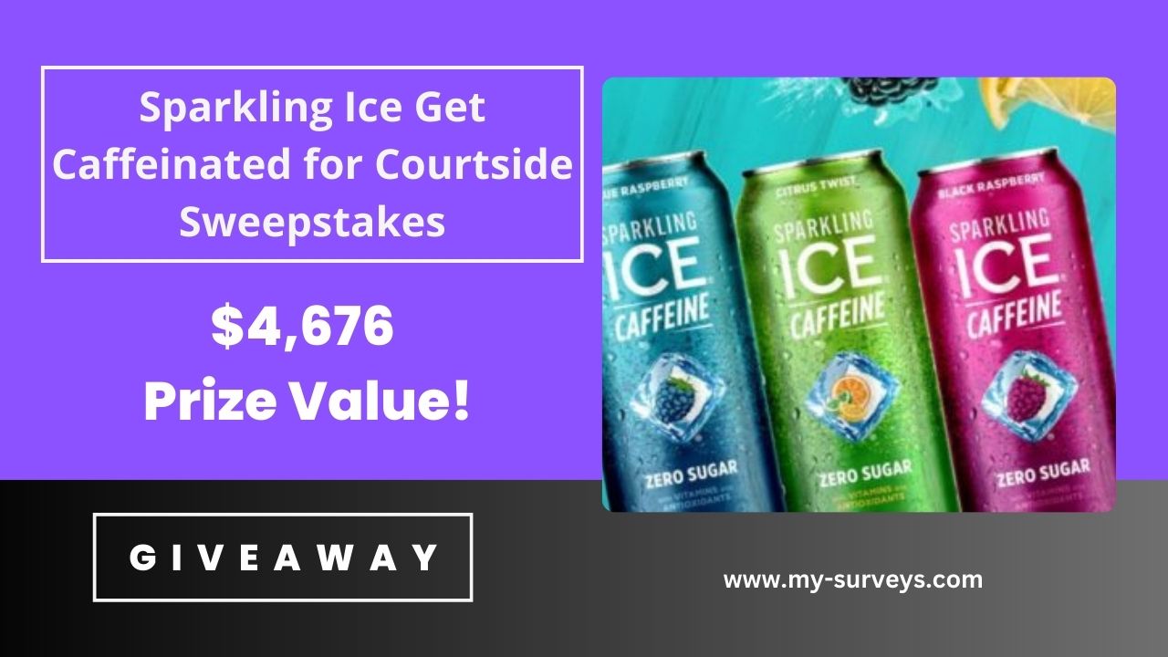 Sparkling Ice Get Caffeinated for Courtside Sweepstakes