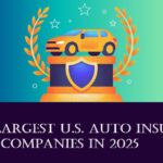 Top 50 Largest U.S. Auto Insurance Companies in 2025